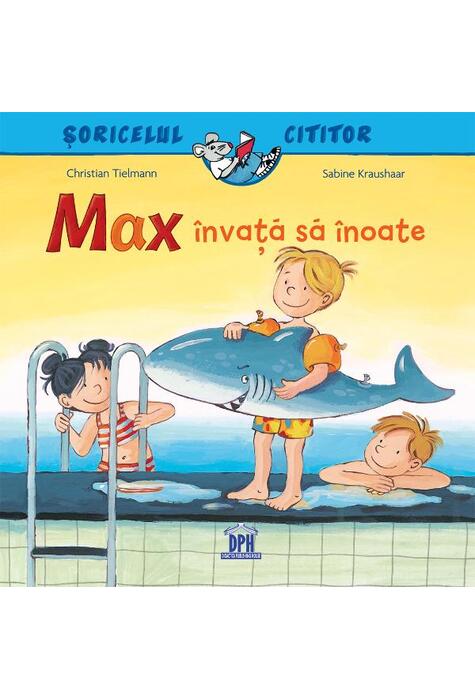 Copertă produs Max &icirc;nvață să &icirc;noate