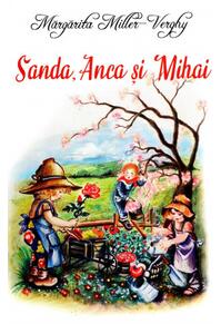 Copertă produs Sanda, Anca și Mihai
