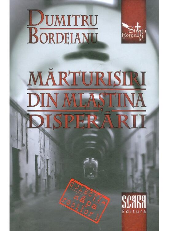 Copertă produs Mărturisiri din mlaștina disperării - gallery big 1