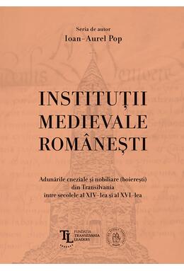 Copertă produs Instituţii medievale rom&acirc;neşti