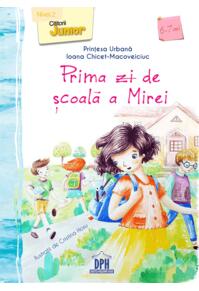 Copertă produs Prima zi de școală a Mirei