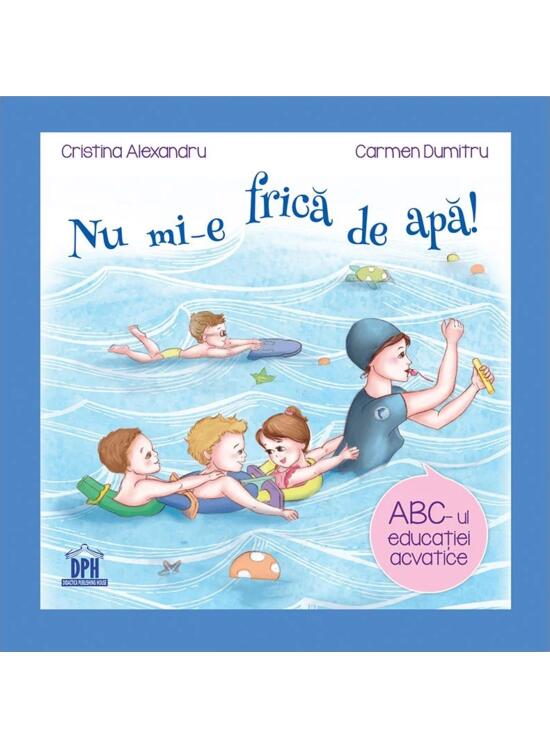 Copertă produs Nu mi-e frică de apă (carte + ghid pentru părinți) - gallery big 2
