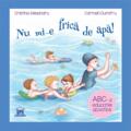 Copertă produs Nu mi-e frică de apă (carte + ghid pentru părinți) - gallery small 