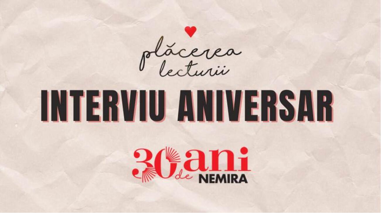 Interviu aniversar cu echipa Nemira
