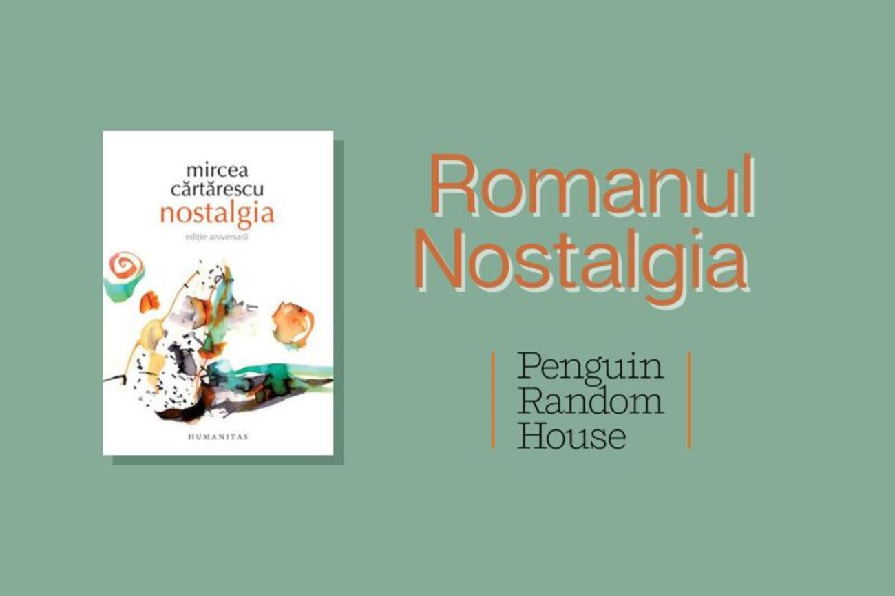 Penguin Random House va publica romanul Nostalgia, semnat de Mircea Cărtărescu, &icirc;n colecția Clasici Moderni