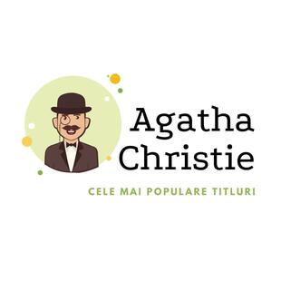 Cele mai populare cărți scrise de Agatha Christie