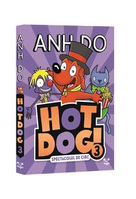 Copertă produs Spectacolul de circ. Hotdog (Vol. 3)
