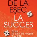 Copertă produs De la EȘEC la SUCCES - gallery small 