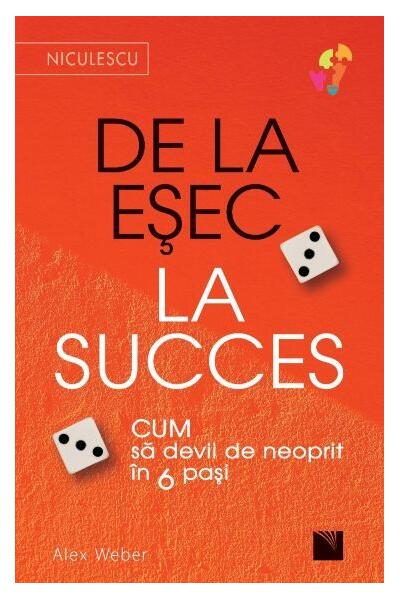 De la EȘEC la SUCCES
