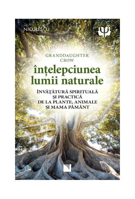 Copertă produs &Icirc;nțelepciunea lumii naturale