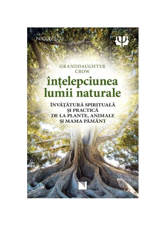 Copertă produs &Icirc;nțelepciunea lumii naturale - gallery big 1