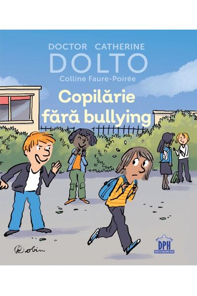 Copilărie fără bullying