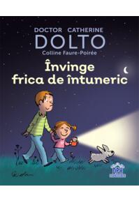 Copertă produs &Icirc;nvinge frica de &icirc;ntuneric