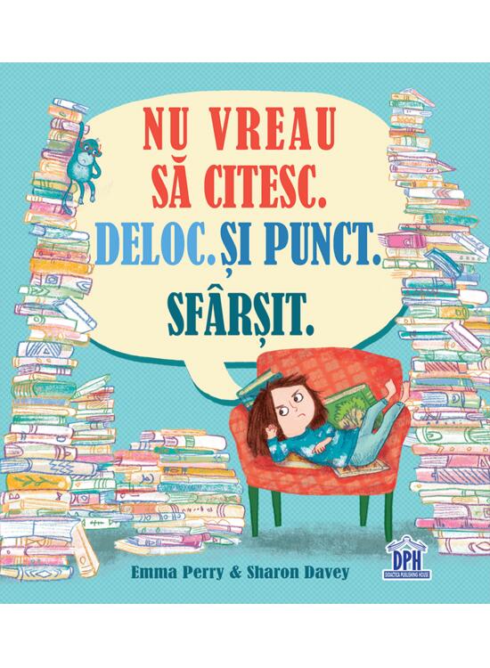 Copertă produs Nu vreau să citesc. Deloc. Și punct. Sf&acirc;rșit. - gallery big 1