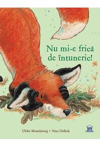 Copertă produs Nu mi-e frică de întuneric