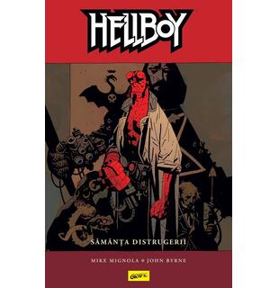 Săm&acirc;nța distrugerii. Hellboy (Vol. 1)