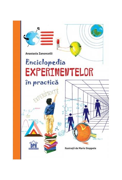 Copertă produs Enciclopedia experimentelor &icirc;n practică