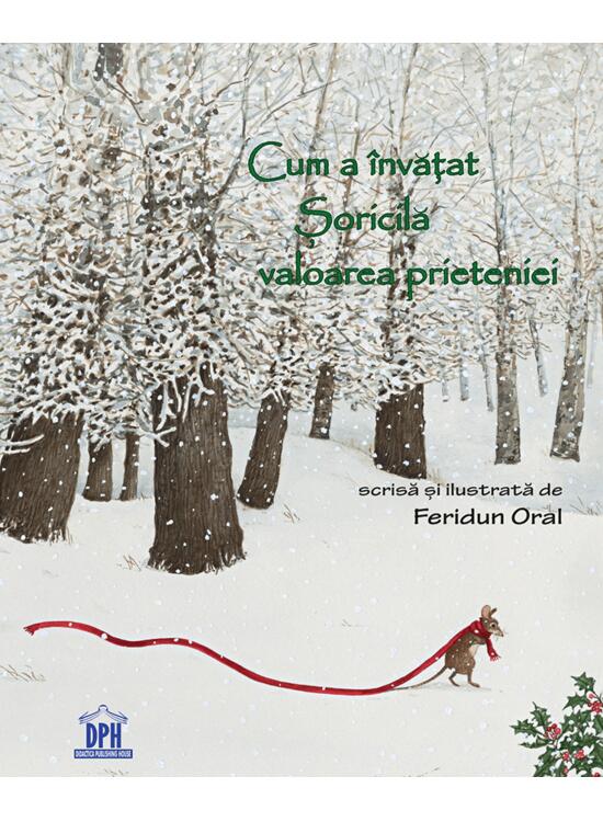 Copertă produs Cum a &icirc;nvățat Șoricilă valoarea prieteniei - gallery big 1