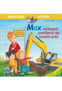 Copertă produs Max vizitează șantierul de construcții