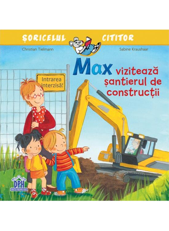 Copertă produs Max vizitează șantierul de construcții - gallery big 1