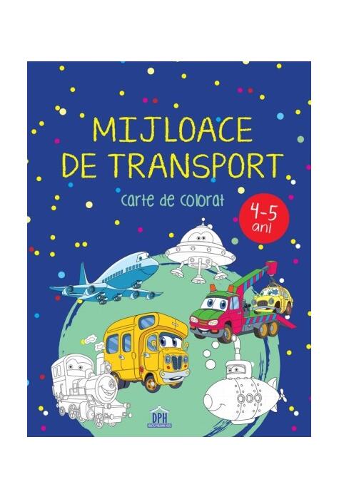 Copertă produs Mijloace de transport. Carte de colorat. 4-5 ani