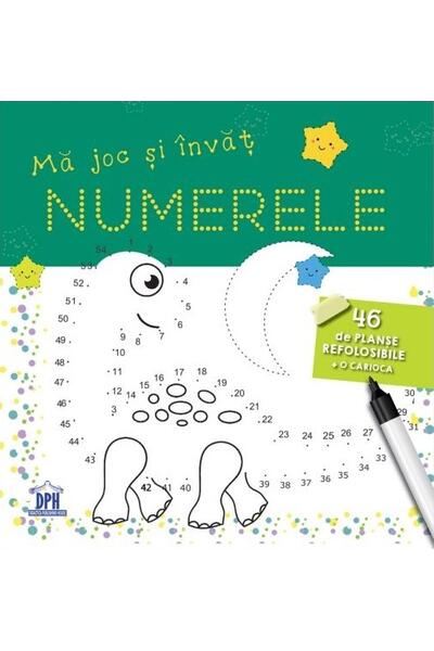 Mă joc și &icirc;nvăț numerele. 46 de planșe refolosibile + o cariocă