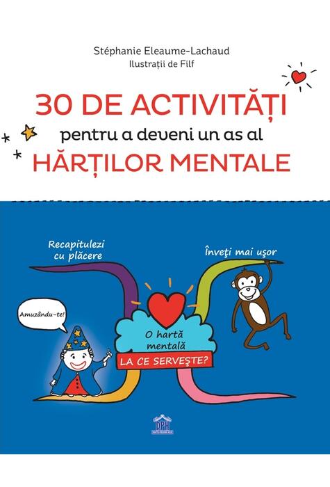 Copertă produs 30 de activități pentru a deveni un as al hărților mentale
