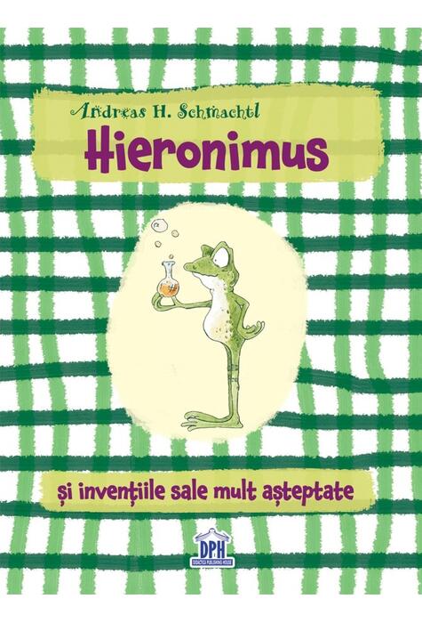 Copertă produs Hieronimus și invențiile sale mult așteptate