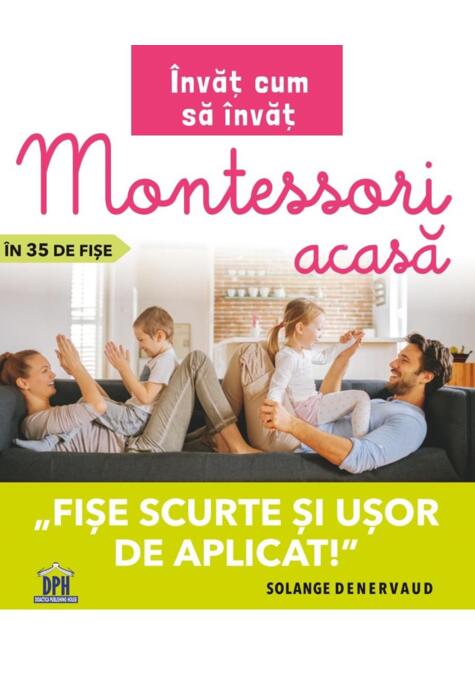 Copertă produs &Icirc;nvăț cum să &icirc;nvăț. Montessori acasă &icirc;n 35 de fișe