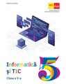 Copertă produs Informatică și TIC. Manual pentru clasa a V-a - thumb 1