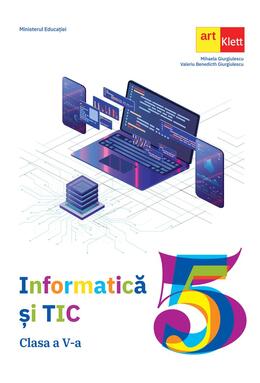 Copertă produs Informatică și TIC. Manual pentru clasa a V-a