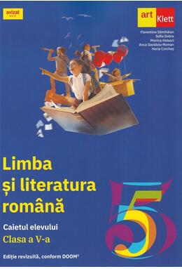 Copertă produs Limba și literatura rom&acirc;nă. Caietul elevului. Clasa a V-a