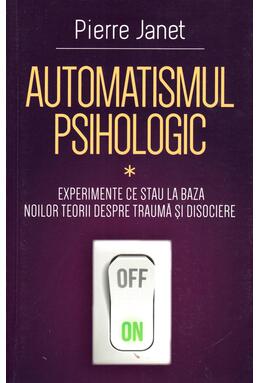 Copertă produs Automatismul psihologic (Vol. 1)