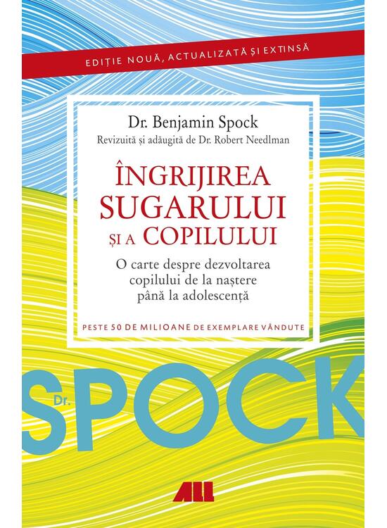 Copertă produs Dr. Spock: &Icirc;ngrijirea sugarului şi a copilului - gallery big 1