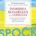 Copertă produs Dr. Spock: &Icirc;ngrijirea sugarului şi a copilului - gallery small 