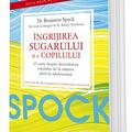 Copertă produs Dr. Spock: &Icirc;ngrijirea sugarului şi a copilului - gallery small 
