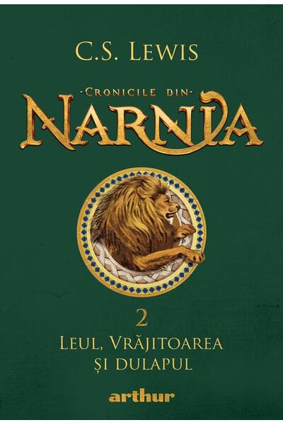 Leul, vrăjitoarea și dulapul. Cronicile din Narnia (Vol. 2)