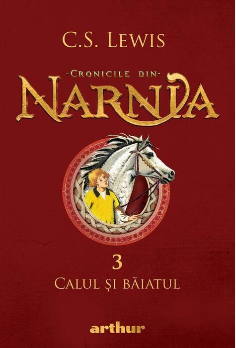 Copertă produs Calul și băiatul. Cronicile din Narnia (Vol. 3)