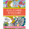 Copertă produs Călătorie &icirc;n culori. Desene fantastice