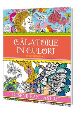Copertă produs Călătorie &icirc;n culori. Desene fantastice
