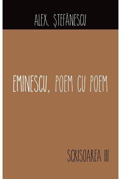 Copertă produs Eminescu, Poem cu Poem | Scrisoarea a III-a