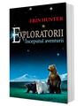 Copertă produs &Icirc;nceputul aventurii. Exploratorii (Vol. 1) - thumb 3