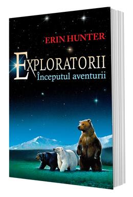 Copertă produs &Icirc;nceputul aventurii. Exploratorii (Vol. 1)