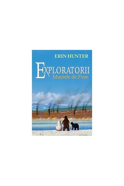 Muntele de fum. Exploratorii (Vol. 3)
