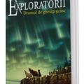 Copertă produs Drumul de gheață și foc. Exploratorii (Vol. 5) - gallery small 