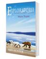 Copertă produs Marea Topită. Exploratorii (Vol. 8) - thumb 3