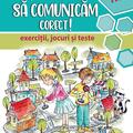 Copertă produs &Icirc;nvățăm să comunicăm corect! - clasa a III-a - gallery small 