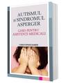 Copertă produs Autismul şi sindromul Asperger - thumb 2