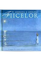 În admiraţia şi adorarea fiicelor