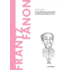 Copertă produs Frantz Fanon (Vol. 78)